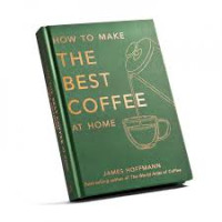 How To Make The Best Coffee At Home