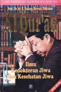 Al-Quran Ilmu Kedokteran Jiwa dan Kesehatan Jiwa