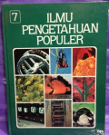 Ilmu Pengetahuan Populer: Jilid 7