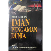 Zikir Dan Do'a Iman Pengaman Dunia