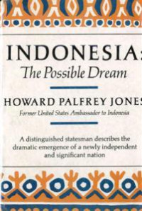 Indonesia: The Possible Dream