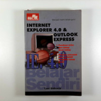 Belajar Sendiri: Internet Explorer 4.0 & Outlook Express