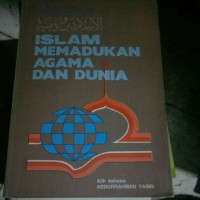 Islam Memadukan Agama dan Dunia