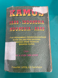 Kamus Arab-Indonesia Indonesia-Arab