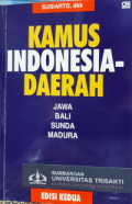 Kamus Indonesia-Daerah Jawa Bali Sunda Madura