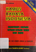 Kamus Bahasa Indonesia: Dilengkapi Dengan Istilah-Istilah Baru Dan Baku