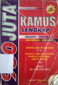 Kamus Lengkap Inggris - Indonesia Indonesia - Inggris Disertai Cara Membacanya Tenses, Reguler Verbs, Irreguler Verbs, Abbrevation