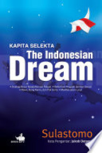 Kapita Selekta: The Indonesian Dream