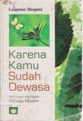 Karena Kamu Sudah Dewasa