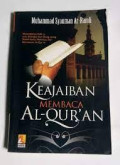 Keajaiban Membaca Al-Qur'an