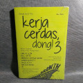 Kerja Cerdas Dong! 3