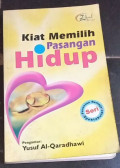 Kiat Memilih Pasangan Hidup