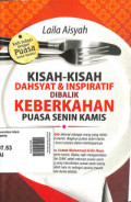 Kisah-kisah Dahsyat & Inspiratif Dibalik Keberkahan Puasa Senin Kamis
