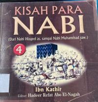 Kisah Para Nabi 4: Dari Nabi Hizqeel as sampai Nabi Muhammad saw