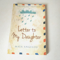 Letter to My Daughter (Terjemahan)