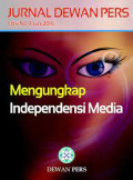 Mengungkap Independensi Media