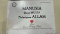 Manusia Yang Mulia Dihadapan Allah