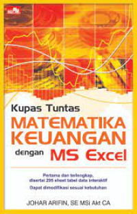 Kupas Tuntas Matematika Keuangan dengan Ms Excel