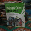 Membangun Rumah Sehat Hemat Energi