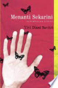 Menanti Sekartini: Sekumpulan Cerita