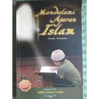 Mendalami Ajaran Islam