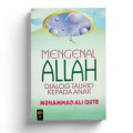 Mengenal Allah Dialog Tauhid Kepada Anak