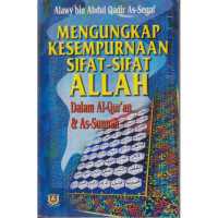 Mengungkap Kesempurnaan Sifat-sifat Allah