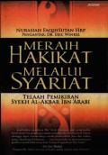 Meraih Hakikat Melalui Syariat: Telaah Pemikiran Syekh Al-Akbar Ibn Arabi