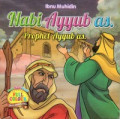 Nabi Ayyub as. Prophet Ayyub as.