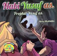 Nabi Yusuf as. Prophet Yusuf as.