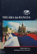 Negara dan Bangsa Edisi Khusus: Kehidupan Pasca Komunisme
