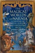 The Magical Worlds of Narnia