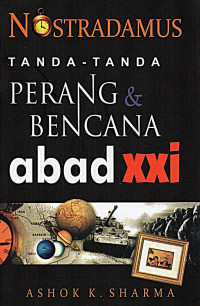 Tanda-Tanda  Perang dan Bencana Abad xxi