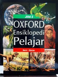 Oxford Ensiklopedi Pelajar Jilid 2: Benin - Elemen