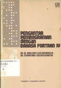 Pengantar Pemrograman Dengan Bahasa Fortran IV