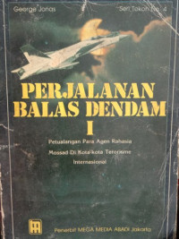 Perjalanan Balas Dendam I