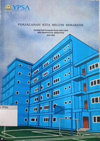 Perjalanan Kita Belum Berakhir