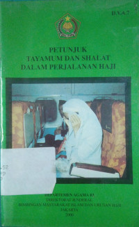 Petunjuk Tayamum dan Shalat Dalam Perjalanan Haji