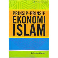 Prinsip-Prinsip Ekonomi Islam