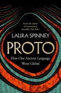 Proto: How One Ancient Language Went Global