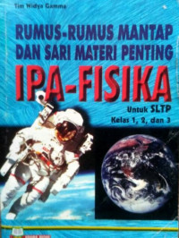 Rumus-Rumus Mantap Dan Sari Materi Penting IPA-Fisika