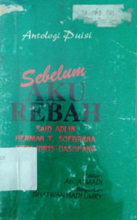 Sebelum Aku Rebah