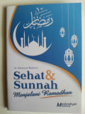 Sehat & Sunnah Menjalani Ramadhan