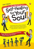 Self-Healing for Your Soul!