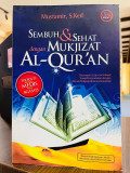 Sembuh & Sehat dengan Mukjizat Al-Qur'an