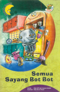 Semua Sayang Bot Bot