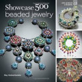 Showcase 500 Beaded Jewelry