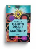 Silsilah Hadits Dha'if dan Maudhu' Jilid 1