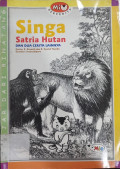 Singa Satri Hutan Dan Dua Cerita Lainnya