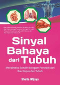 Sinyal Bahaya dari Tubuh